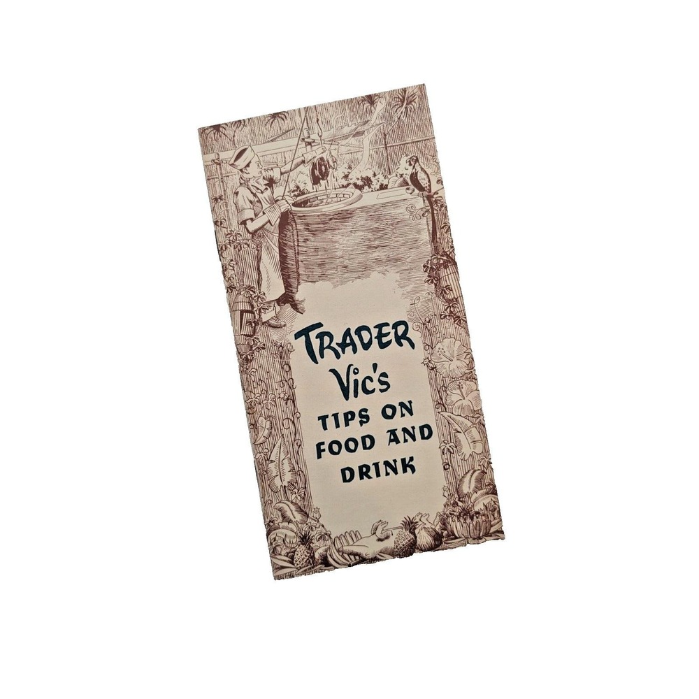Vintage Trader Vic's Tips on Food & Drink Tiki Party Guide Cocktail Recipes Bar